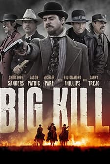 Big Kill Kasabası (2019) afişi