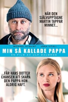 Min så kallade pappa (2014) afişi