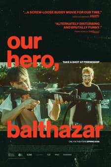 Our Hero, Balthazar (2025) Fragman (2025) afişi
