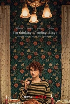 I'm Thinking of Ending Things (2020) afişi