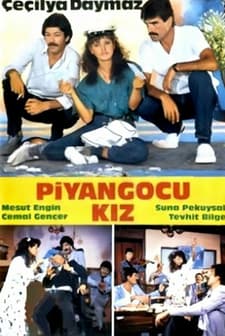 Piyangocu Kız (1986) afişi
