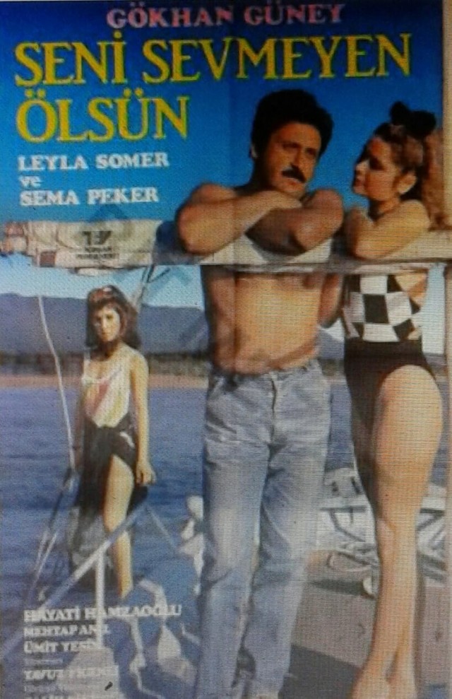 Seni Sevmeyen Ölsün (1986) afişi
