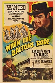 When The Daltons Rode (1940) afişi