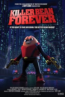 Killer Bean Forever (2008) afişi