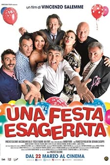 Una festa esagerata (2018) afişi