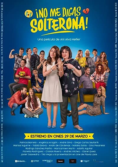 No Me Digas Solterona (2018) afişi