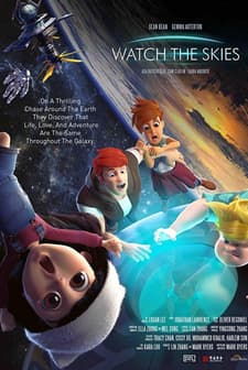 Watch the Skies afişi