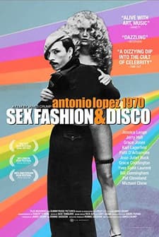 Antonio Lopez 1970: Seks Moda ve Disko (2017) afişi
