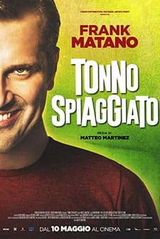 Tonno spiaggiato (2018) afişi