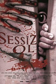 Sessiz Ol (2018) afişi