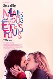 Mais vous êtes fous (2019) afişi