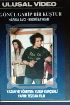 Gönül Garip Bir Kuştur (1989) afişi