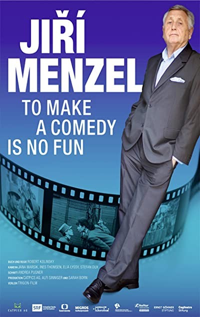 To Make a Comedy Is No Fun: Jirí Menzel (2016) afişi