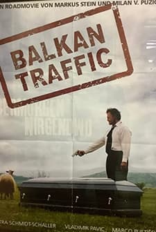 Balkan Traffic (2008) afişi