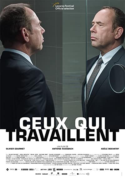 Ceux qui travaillent (2018) afişi