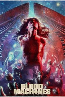 Blood Machines (2019) afişi