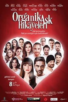 Organik Aşk (2017) afişi