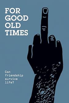 Za ona dobra stara vremena (2018) afişi