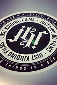 JustKiddingFilms (2007) afişi