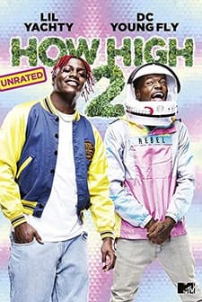 How High 2 (2019) afişi