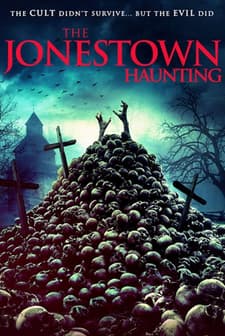 The Jonestown Haunting (2019) afişi