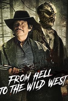 From Hell to the Wild West (2017) afişi