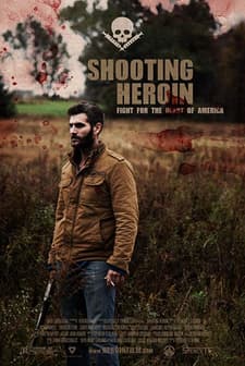 Shooting Heroin (2019) afişi