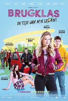 Brugklas - de tijd van m'n leven (2019) afişi