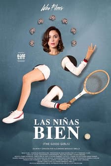 Las niñas bien (2018) afişi