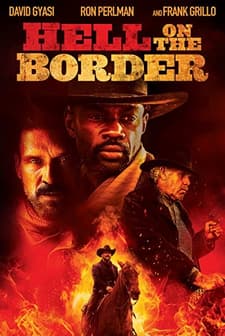 Hell on the Border (2019) afişi