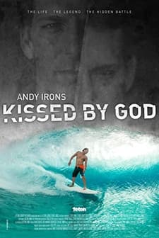 Andy Irons: Kissed by God (2018) afişi