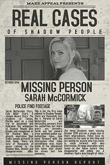 Real Cases of Shadow People The Sarah McCormick Story (2019) afişi