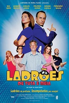 Ladrões de Tuta e Meia (2019) afişi