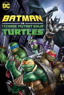 Batman Vs. Teenage Mutant Ninja Turtles (2019) afişi