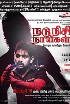 Nadunisi Naaygal (2011) afişi