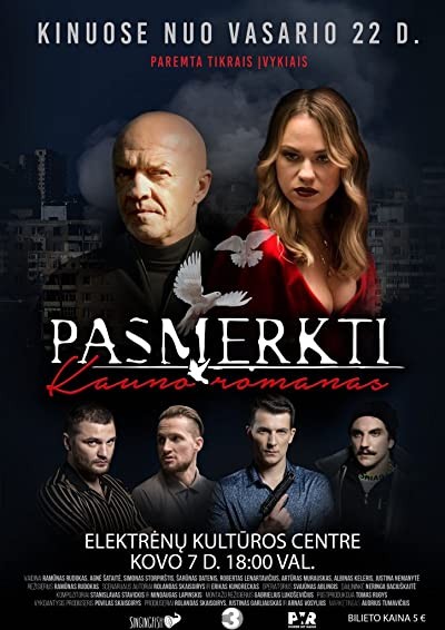 Pasmerkti. Kauno Romanas (2019) afişi