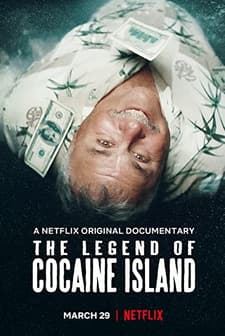 The Legend of Cocaine Island (2018) afişi