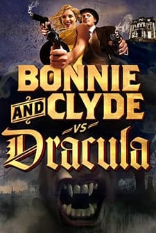Bonnie & Clyde Vs. Dracula (2008) afişi