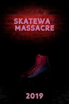 Skateway Massacre (2019) afişi