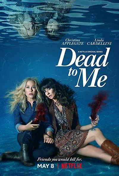 Dead To Me (2019) afişi