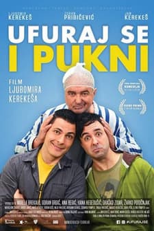 Ufuraj se i pukni (2019) afişi