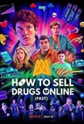 How To Sell Drugs Online (Fast) (2019) afişi