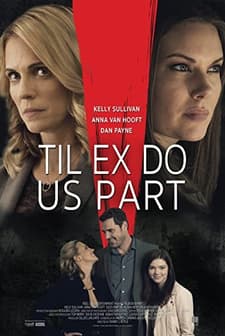 Til Ex Do Us Part (2018) afişi