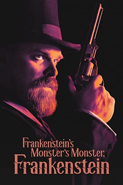 Frankenstein's Monster's Monster, Frankenstein (2019) afişi
