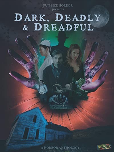 Dark, Deadly and Dreadful (2018) afişi