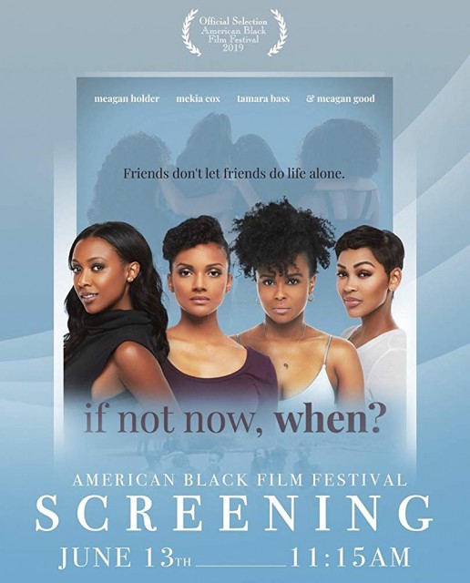 If Not Now, When? afişi