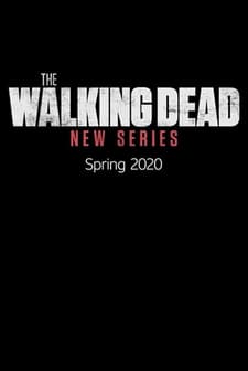 The Walking Dead Spin-Off (2020) afişi