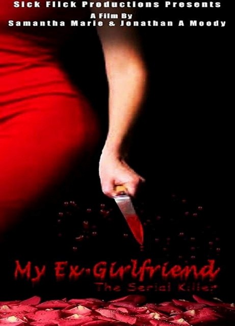 My Ex Girlfriend, the Serial Killer afişi