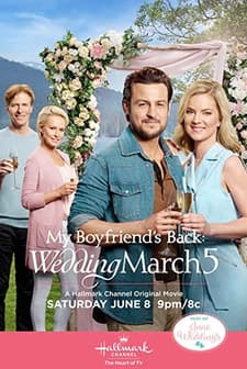 Wedding March 5: My Boyfriend's Back (2019) afişi
