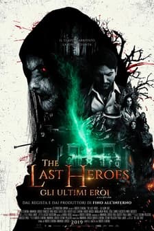 The Last Heroes (2019) afişi